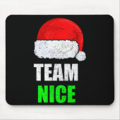 Christmas Team Nice Shirt, Matching Family Pajama, Mousepad (Vorne)