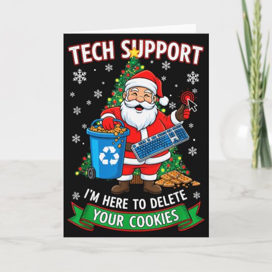 Christmas Tech Support Here To Delete Funny Cookie Karte (Vorderseite)