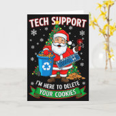 Christmas Tech Support Here To Delete Funny Cookie Karte (Gelbe Blume)