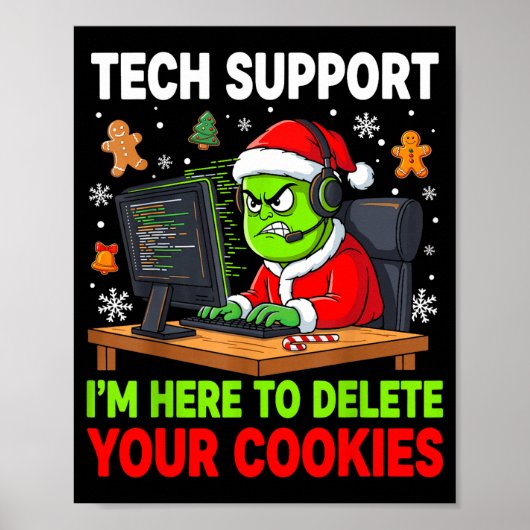 Christmas Tech Suprt Here To Delete Cookies Holida Poster (Vorne)