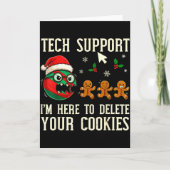 Christmas Tech Suprt Here To Delete Cookies It Men Karte (Vorderseite)