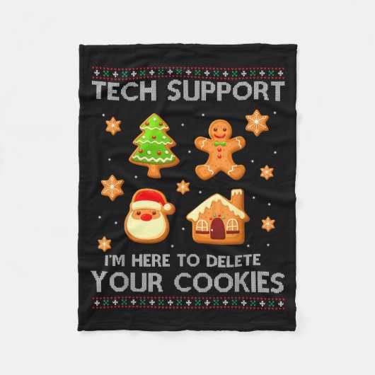 Christmas Tech Suprt Here To Delete Cookies Ugly S Fleecedecke (Vorderseite)
