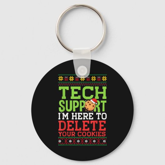 Christmas Tech Suprt Here To Delete Cookies Ugly S Schlüsselanhänger (Vorderseite)