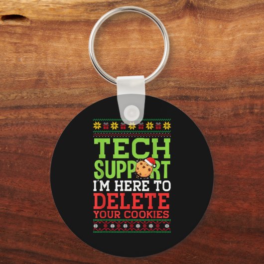 Christmas Tech Suprt Here To Delete Cookies Ugly S Schlüsselanhänger (Vorderseite)