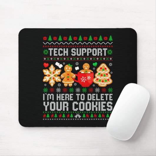 Christmas Tech Suprt Here To Delete Cookies Ugly X Mousepad (Mit Mouse)