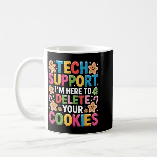 Christmas Tech Suprt Here To Delete Cookies Xmas Kaffeetasse (Links)