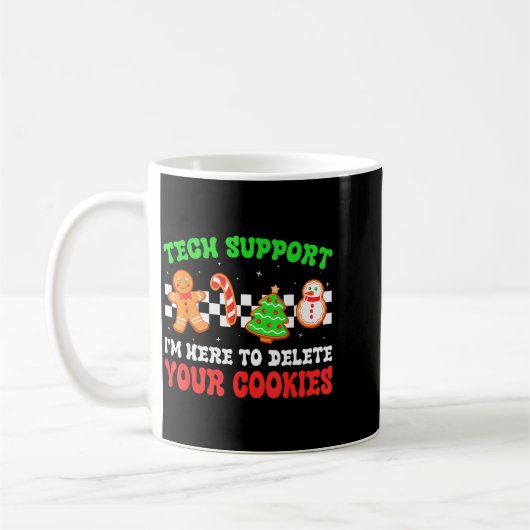Christmas Tech Suprt Here To Delete Cookies Xmas M Kaffeetasse (Links)
