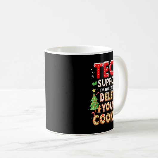 Christmas Tech Suprt Here To Delete Cookies Xmas M Kaffeetasse (VorderseiteRechts)
