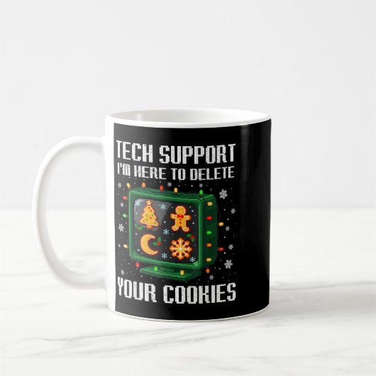Christmas Tech Suprt Here To Delete Cookies Xmas M Kaffeetasse (Links)