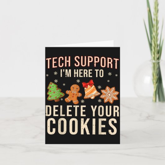Christmas Tech Suprt Here To Delete Cookies Xmas M Karte (Vorderseite)