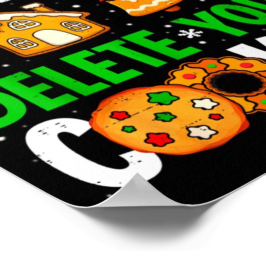Christmas Tech Suprt Here To Delete Cookies Xmas M Poster (Ecke)
