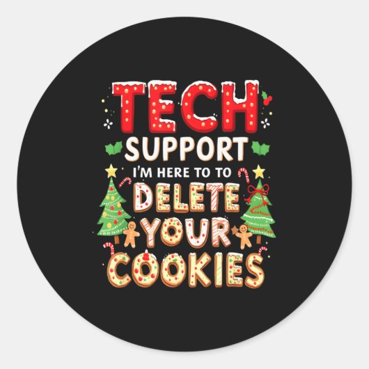 Christmas Tech Suprt Here To Delete Cookies Xmas M Runder Aufkleber (Vorderseite)