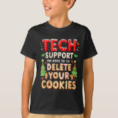 Christmas Tech Suprt Here To Delete Cookies Xmas M T-Shirt (Vorderseite)