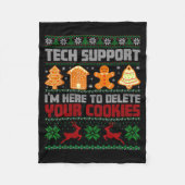 Christmas Tech Suprt I'm Here To Delete Cookies Me Fleecedecke (Vorderseite)
