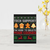 Christmas Tech Suprt I'm Here To Delete Cookies Me Karte (Gelbe Blume)