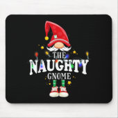 Christmas The Naughty Gnome X-mas Matching Pjs  Mousepad (Vorne)