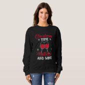 Christmas Time Mistletoe And Wine   Quote Santa Sweatshirt (Vorne ganz)