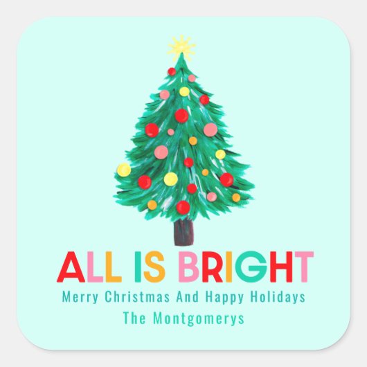Christmas Tree "All Is Bright" Pastel Personalize Quadratischer Aufkleber (Vorderseite)