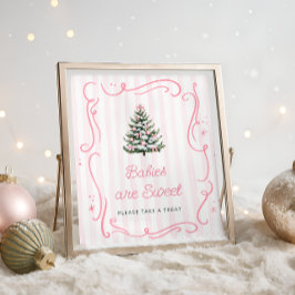Christmas Tree Babies are Sweet Take a Treat Poster