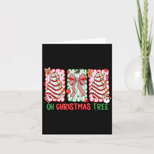 Christmas Tree Cake Funny Quote Oh Christmas Tree Karte (Vorderseite)