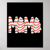 Christmas Tree Cake Mama Xmas Mom Family Matching Poster (Vorne)