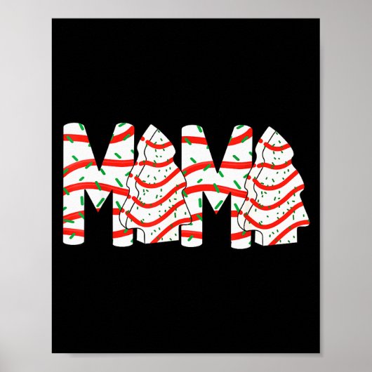 Christmas Tree Cake Mama Xmas Mom Family Matching Poster (Vorne)