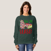 Christmas Tree Cakes Debbie-Becky-Jen Little Tis' Sweatshirt (Vorne ganz)