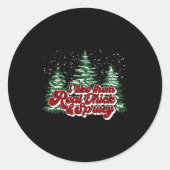 Christmas Tree I Like Them Real Thick & Spruce Runder Aufkleber (Vorderseite)