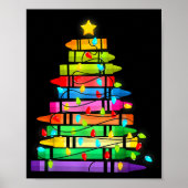 Christmas Tree Made Of Crayons School Teacher Life Poster (Vorne)