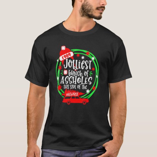 Christmas Tree Red Truck Jolliest Bunch Of A Holes T-Shirt (Vorderseite)