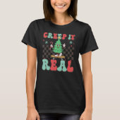 Christmas Tree Skateboarding Creep it Real Xmas Ho T-Shirt (Vorderseite)
