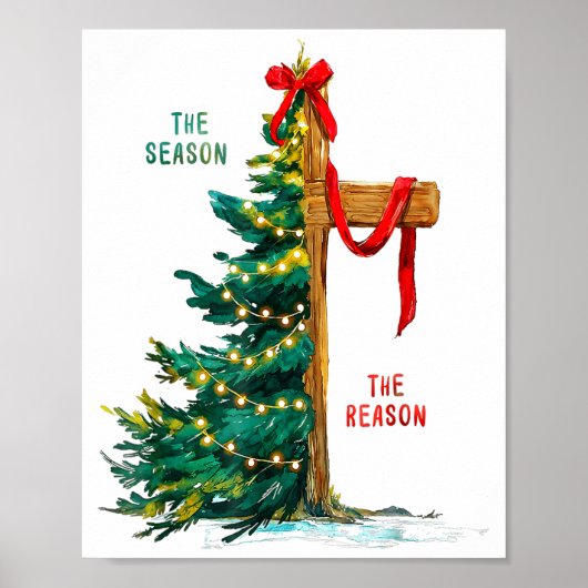 Christmas Tree The Season Jesus Cross The Reason  Poster (Vorne)