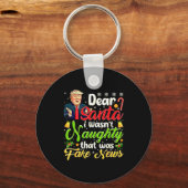 Christmas Trump Dear Santa Fake News Funny Xmas Me Schlüsselanhänger (Vorderseite)