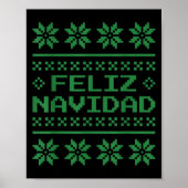Christmas Ugly Sweater Feliz Navidad Xel Pattern S Poster (Vorne)