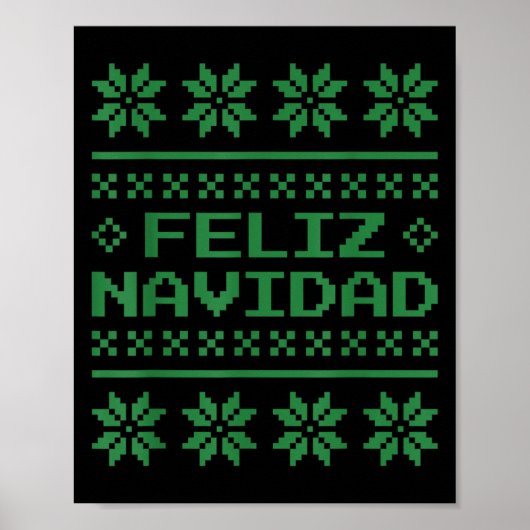 Christmas Ugly Sweater Feliz Navidad Xel Pattern S Poster (Vorne)