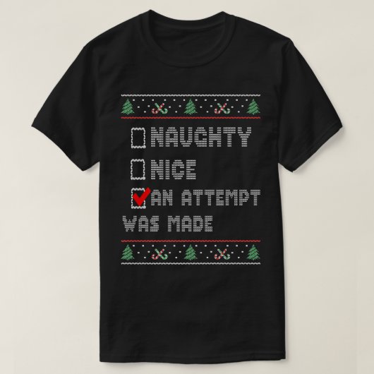 Christmas Ugly Sweater, Naughty Or Nice Christmas T-Shirt (Design vorne)