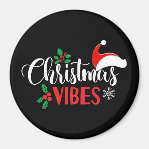 Christmas Vibes Magnet