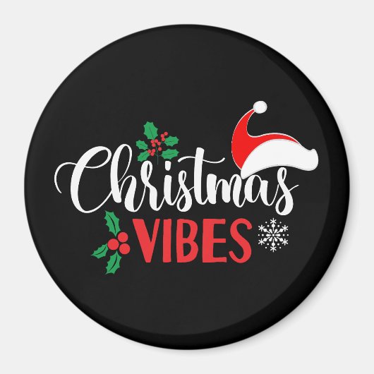 Christmas Vibes Magnet (Vorne)