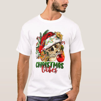 Christmas Vibes Skeleton Skull T-Shirt
