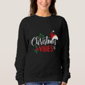 Christmas Vibes Sweatshirt (Vorderseite)