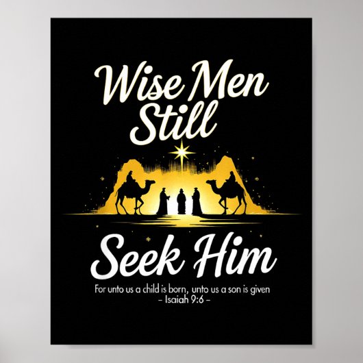 Christmas Wise Men Still Seek Him 3 Kings Religiou Poster (Vorne)