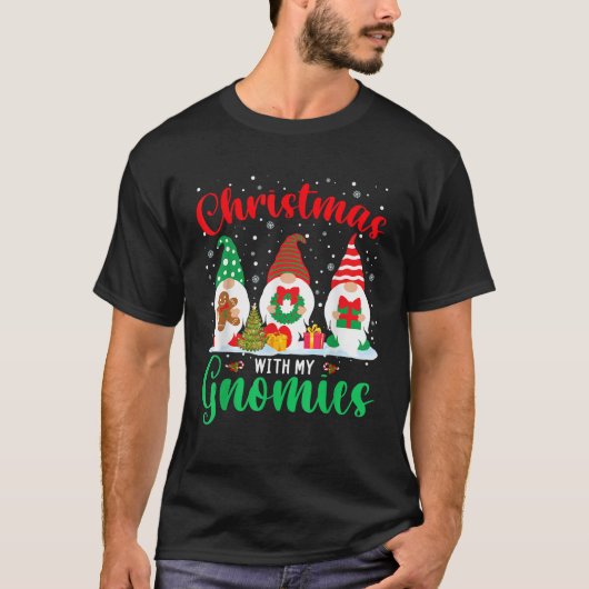 Christmas With My Gnomies Funny Christmas Santa EL T-Shirt (Vorderseite)
