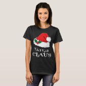 Christmas Yaya Claus Matching Pajama Weihnachtsman T-Shirt (Vorne ganz)