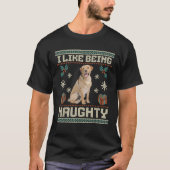 Christmas Yellow Lab Labrador Dog I Like Being Nau T-Shirt (Vorderseite)