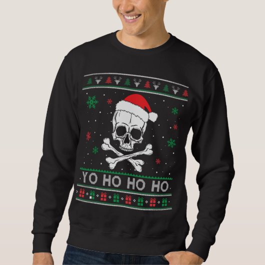 Christmas Yo ho ho UGLY Pirate Funny Pajamas Famil Sweatshirt (Vorderseite)