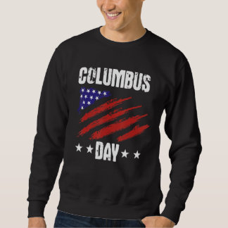 Christopher Columbus Day Flag America Columbus Sweatshirt