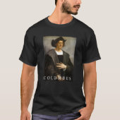 Christopher Columbus Portrait T-Shirt (Vorderseite)