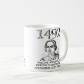 Christopher Columbus Rescued Funny Mug Kaffeetasse (VorderseiteRechts)
