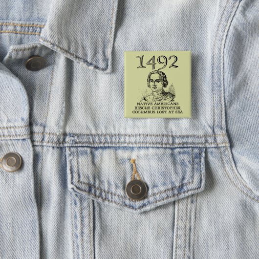 Christopher Columbus rettet Funny Button-Abzeichen Button (Beispiel)