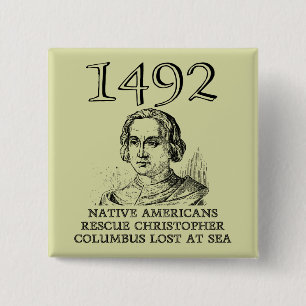 Christopher Columbus Rettet Lustiger Knopf Abzeich Button